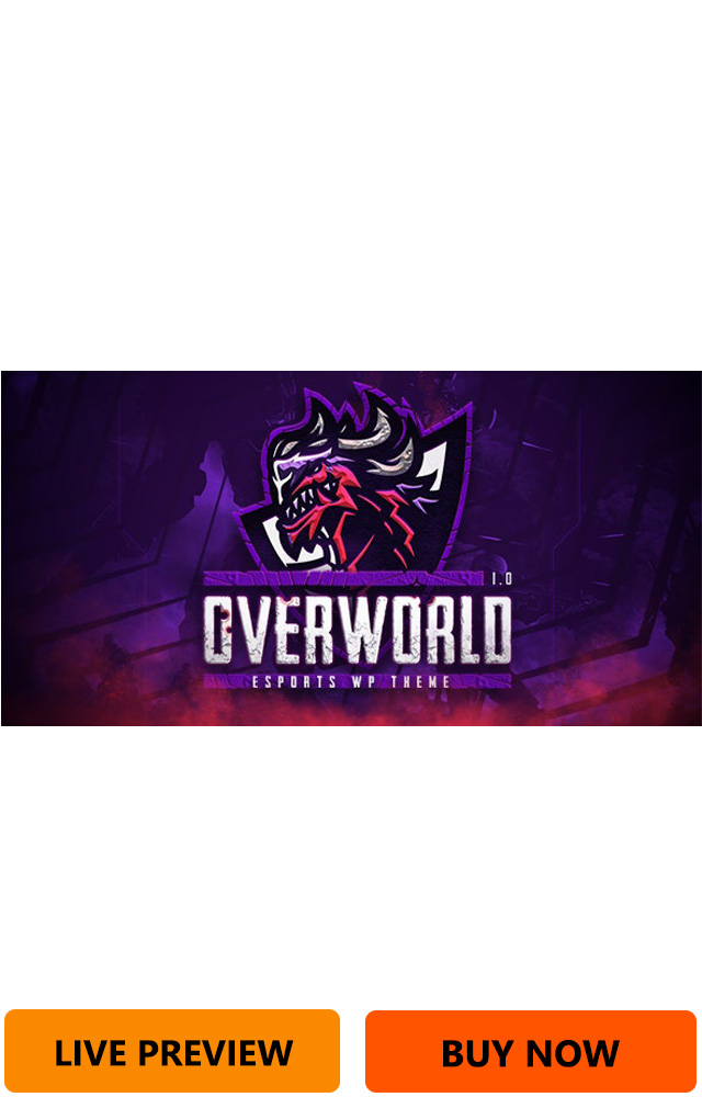 Overworld – eSports and Gaming Theme